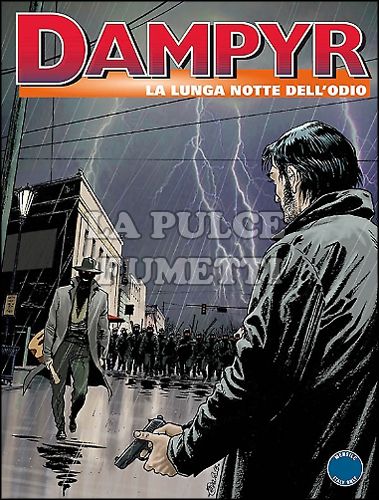 DAMPYR # 181: LA LUNGA NOTTE DELL'ODIO